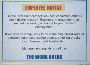 EMPLOYEE NOTICE - NEW WORK RULES