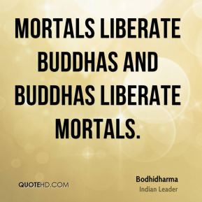 Mortals Quotes