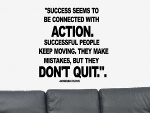 Success Seems to be... Positive Quote Conrad Hilton Vinyl Wall Art ...