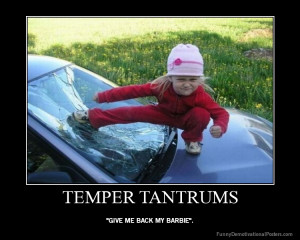 ... the perfect Mummy Tantrum and How to achieve the perfect Daddy tantrum