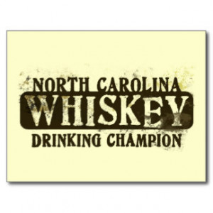 North Carolina Whiskey Drinking Champion Postcard