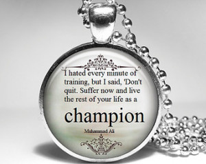Quote Muhammad Ali Necklace, Motivational sport Pendant, Inspirational ...