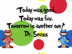 Teaching Blog Addict: Dr. Seuss Quote