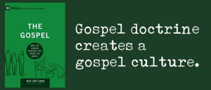 70 Tweetable Quotes from Ortlund's The Gospel