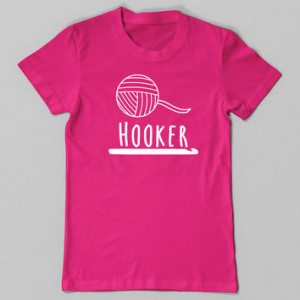 , Hooker Crochet T Shirt, Christmas Gift, Anniversary, Wife, Yarn Tee ...