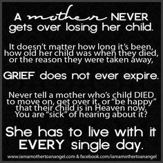 grief quotes image | Mother Grieving Loss of Child - mothergrievinglos ...
