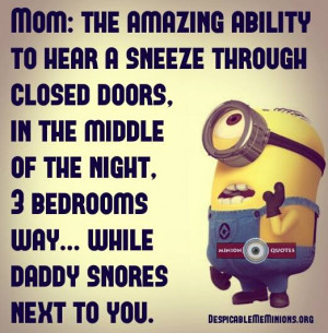 Funny Mom Quotes - Moms are with amazing abilities