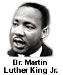 MARTIN LUTHER KING, JR. (1929-1968) Civil Rights leader