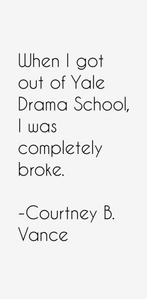 Courtney B Vance Quotes amp Sayings