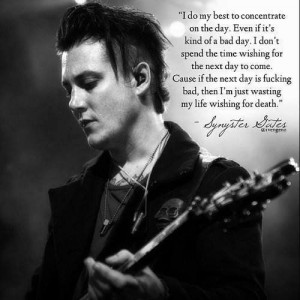 Syn Gates quote, Avenged Sevenfold
