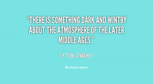 There is something dark and wintry about the atmosphere of the later ...