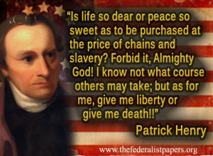 patrick+henry+give+me+liberty | patrick henry give me liberty or give ...