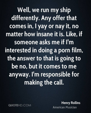 Henry Rollins Quotes