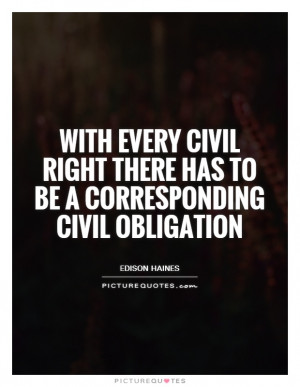 Responsibility Quotes Civil Rights Quotes Obligation Quotes