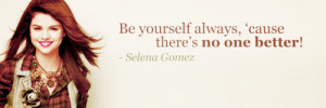 Selena Gomez Quote by GoddessSellyGomez