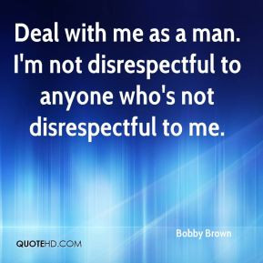 Disrespectful Quotes