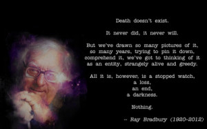 Ray Bradbury about death wallpaper