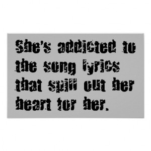 ADDICTED SONG LYRICS HEART SPILL SAD EMO COMMENTS POSTER