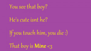 Dont Touch My Boyfriend Quotes Tumblr Dont touch my boyfriend quotes