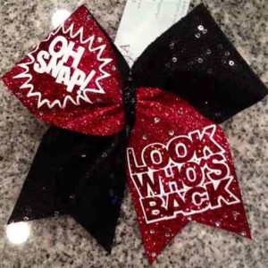 All Bows Cheer Quotes OH SNAP! LOOK WHOS BACK Red Glitter and Black ...