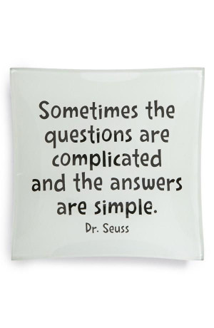 ... Trays, Inspiration Thoughts, So True, Seuss Quotes, Living, Dr. Seuss