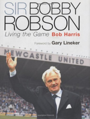 Bobby Robson Quotes
