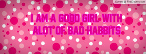 AM Bad Girl Quotes