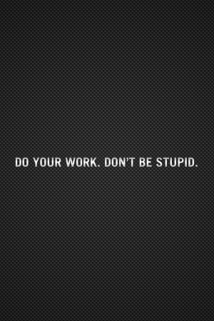 Do Your Work Quote iPhone Wallpaper