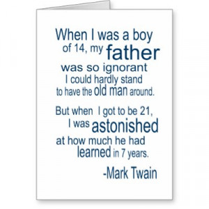 birthday quotes for dad. MARK TWAIN quote for DAD Greeting Cards by ...
