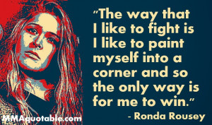 Ronda Rousey quotes