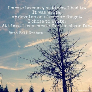Ruth Bell Graham quote by barbara.stone