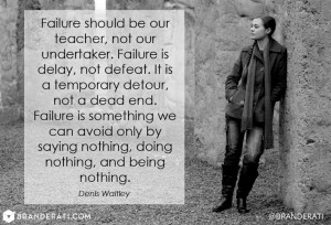 Failure quote by Denis Waitley