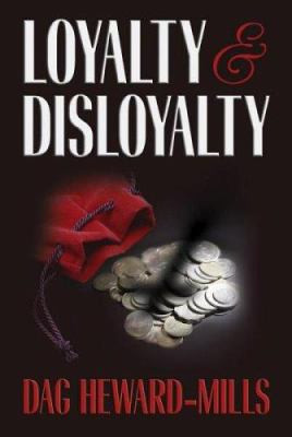 Loyalty & Disloyalty by Dag Heward-Mills - Reviews, Description & more ...