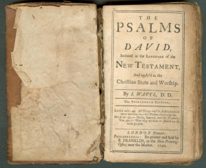 Isaac Watts, The Psalms of David, Imitated, thirteenth edition ...
