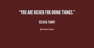 JESSICA TANDY QUOTES