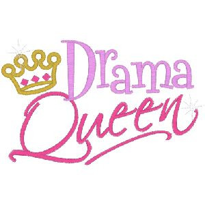 Quotes About Family Drama Queens Queen
