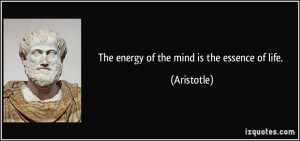 life quotes the energy of the mind is the essence of life