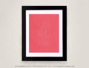 ... inspirational quote - korean poster - kpop print - love quote