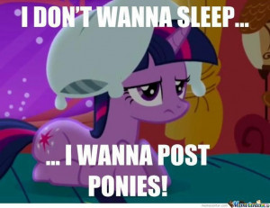 don't wanna sleep either Twilight...but I must to keep my beauty :P