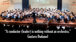 leadership quote conductor gustavo dudamel 300x168 Leadership Quotes