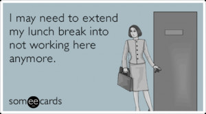 17 E-Cards That Perfectly Sum Up Your Feelings About Your Job