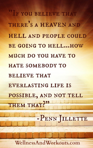 Penn Jillette Quote