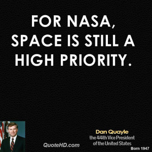 For NASA, space is still a high priority.