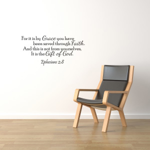 It-Is-By-Grace-Vinyl-Wall-Quote-Decal-Ephesians-2-8-God-Word-Scripture ...