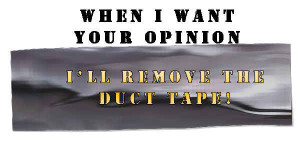 funny sayings :: Duct Tape picture by mikuslockjaw - Photobucket