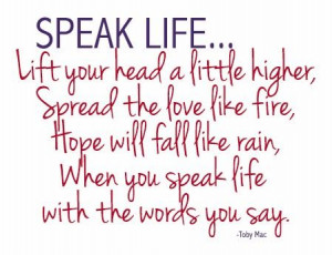Speak Life- Tobymac