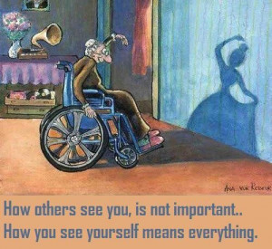 ... see you, is not important… How you see yourself means everything