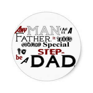 step_dad_quote_fathers_day_stickers-r37b166098d77487f9b509049465b57bc ...