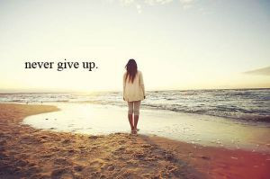 Never give up 300x199 The Never Give Up Attitude