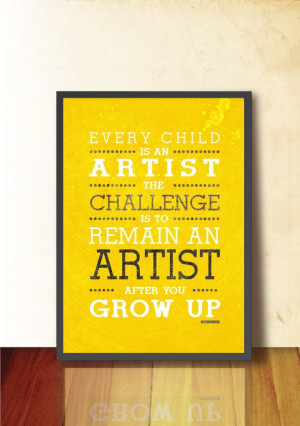 EVERY CHILD is an artist Poster Art Quote by TANGRAMartworks, $20.99 ...